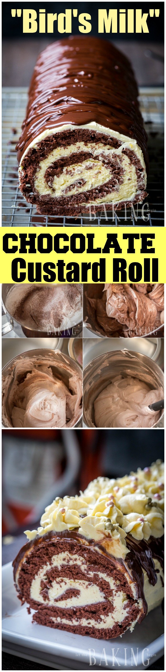 Chocolate Custard Roll - {Birds Milk Roll} - A foolproof recipe with photo step by step instructions | Let the Baking Begin!